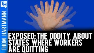 Why Are Workers Quitting Their Jobs in These States?