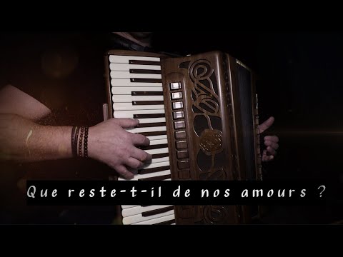 Que reste t il de nos amours - I wish you love - accordion