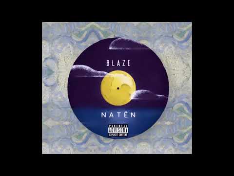 BLAZE - NATËN