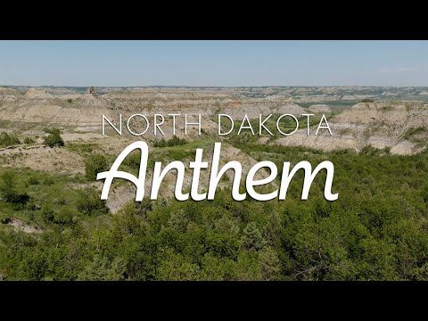 The North Dakota Anthem