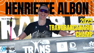 Henriette Albon - TRANSGRANCANARIA 2025 CHAMP - 111