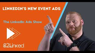 LinkedIn's New Event Ads