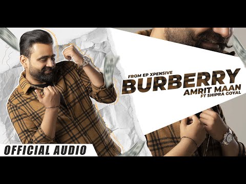 Burberry (Full Audio) — watch video