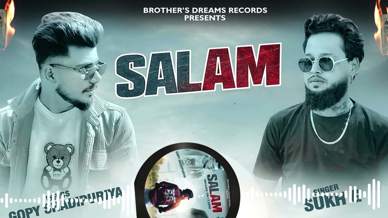 SALAM | Sukh G | New Punjabi Song 2026 | Official Music Audio | Latest Punjabi Song | BD Records by Brothers Dream Records — Official Music Video