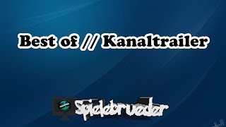 preview picture of video 'Der totale Kanaltrailer - Spielebrueder - [FullHD|Best of|German]'