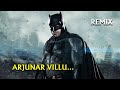 Arjunar Villu Remix