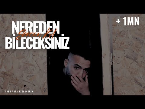 SercanKA - Nereden Bileceksiniz