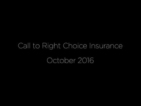 Right Choice Insurance... The Wrong Choice?