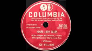 "Big" Joe Williams - House Lady Blues