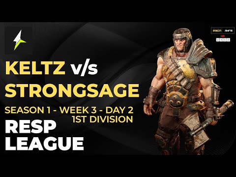 RESP LEAGUE S1:W3:D2:DIV1 - KELTZ v/s STRONGSAGE - Quake Champions
