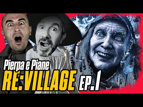 Resident Evil Village Gameplay con Pierpa e Piane - Ep.1