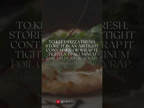 Ultimate Guide: Best Ways to Keep Leftover Pizza Fresh Longer
