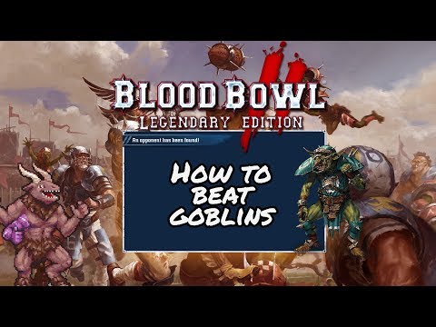 This is how you beat Goblins