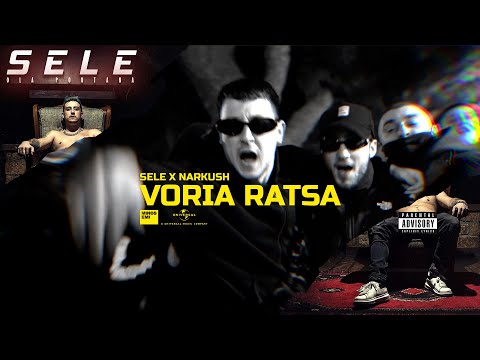 Sele x Narkush - VORIA RATSA (Official Music Video) [Prod.Smoothkey]
