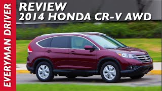 2014 Honda CR-V AWD DETAILED Review on Everyman Driver