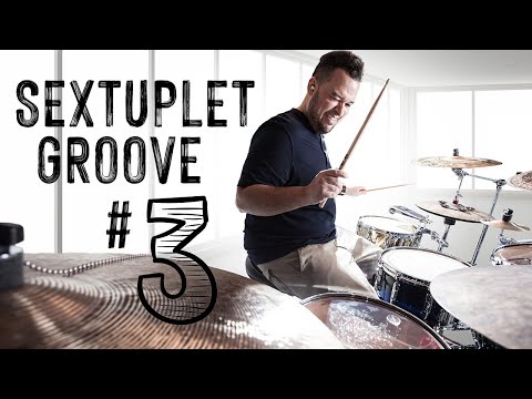 Drum Lesson: Sextuplet Groove #3