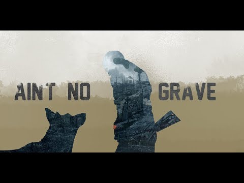 Ain't no Grave// Fallout 4 Tribute