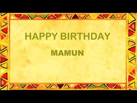 Mamun Birthday Postcards & Postales Happy Birthday(720p).