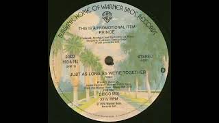 Prince - Just As Long As We're Together Disco Mix