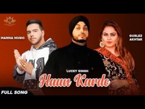 Video thumbnail for Haan Karde