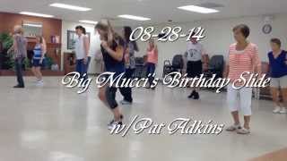 08-28-14 Big Mucci's Birthday Slide w/Pat Adkins