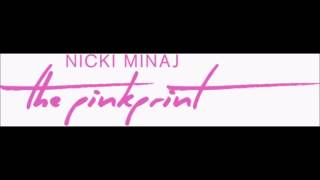 Nicki Minaj   The Pinkprint Freestyle   No intro   No outro
