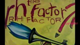 The RH factor - HardGroove