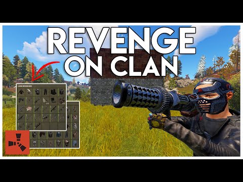 GETTING REVENGE ON A HUGE CLAN made us RICH! - Rust