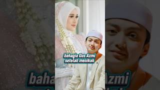 Download lagu Gus Azmi is happy to be married to Aca, Pengahija. mp3