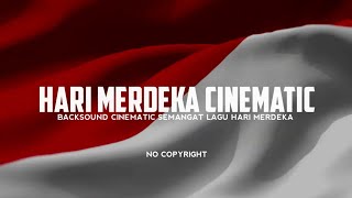 Download lagu Hari Merdeka Instrumental - Backsound Cinematic Semangat No Copyright | Koceak Music mp3