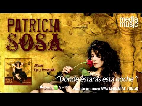 Donde Estaras Esta Noche - Patricia Sosa