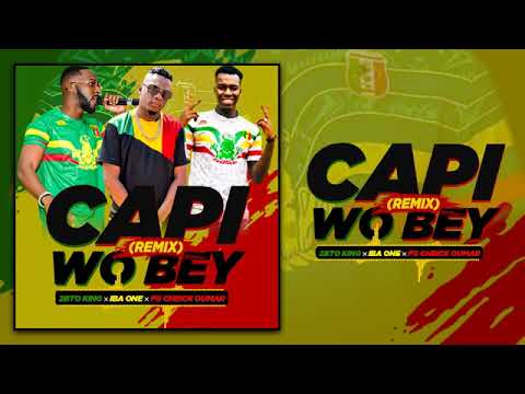 2BTO feat. IBA one x Fg Cheick Oumar_ CAPI WHO BEY ( remix) 2022.