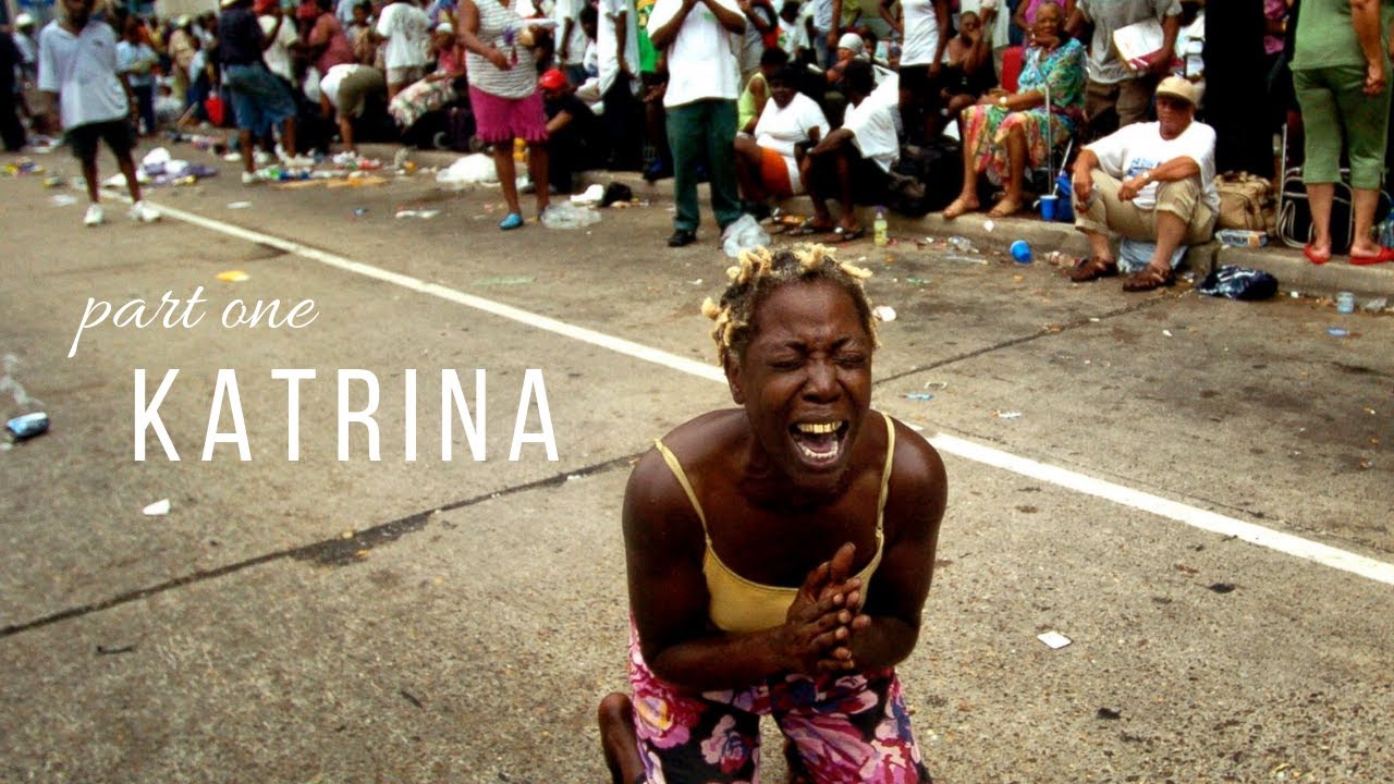 There is No Such Thing as a Natural Disaster. Part 1: Hurricane Katrina