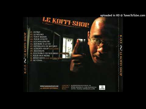 12 - Résistants - K.O.F Featuring Kalash L'afro