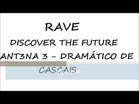 RAVE discover the future Portugal