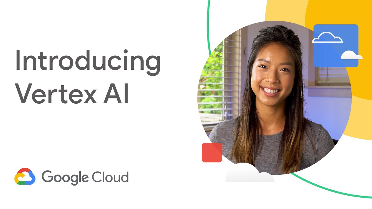Introducing Vertex AI