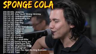 Best Of Sponge Cola Greatest Hits - OPM Nonstop Playlist Collection 2020- New Songs Sponge Cola Hits