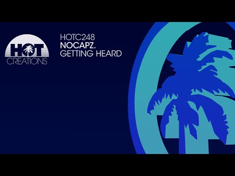 nocapz. - Getting Heard