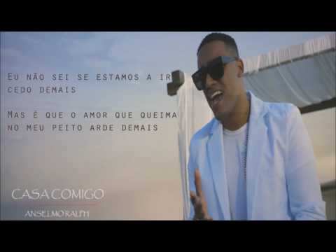 Anselmo Ralph - Casa Comigo (Letra)