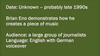 Brian Eno Studies 08 - Music Demo with German Commentary
