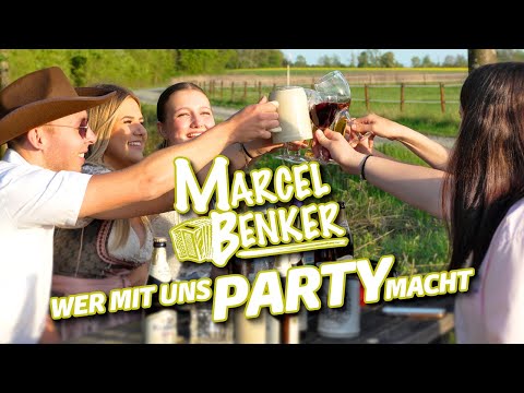 MARCEL BENKER - Wer mit uns Party macht