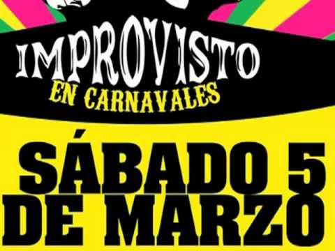 IMPROVISTO EN CARNAVALES