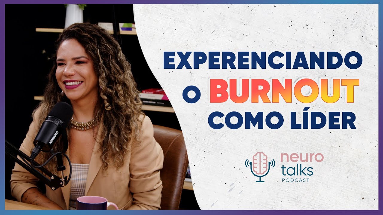 Por trás do sucesso profissional havia uma doença que a incapacitou | Diana Soares no Neurotalks #54