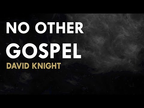 No other Gospel (Galatians 1:6-7)