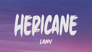 Lany - Hericane (Lyrics)