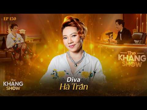 EP 150 | Diva Hà Trần: "Tôi muốn sống qua trải nghiệm của người khác để xây dựng vốn sống cho mình”