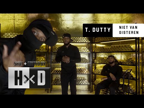 T.Dutty - Niet Van Gisteren [ Music Video ] ( Prod. Amadeus ) | #HxD