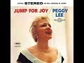 Peggy Lee - "Just In Time" - Original Stereo LP - HQ