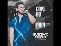 Gustavo Mioto Com Ou Sem Mim DVD Ao V Gustavo Mioto Com Ou Sem Mim DVD Ao V