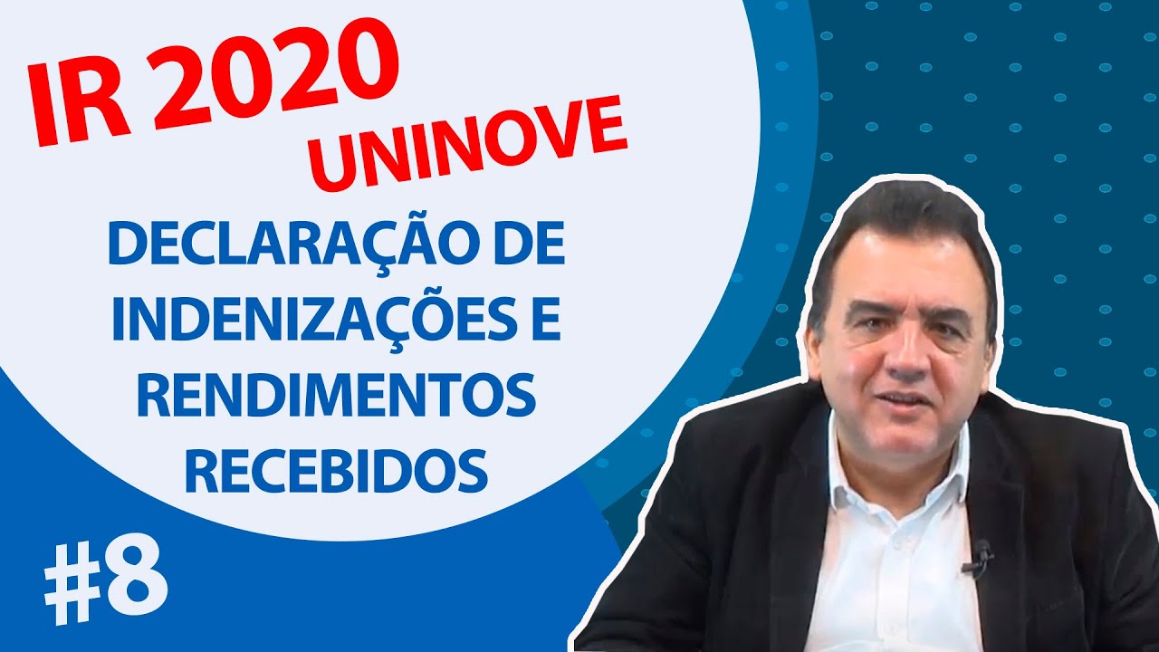 DICAS UNINOVE - IRPF 2020 | Declaração de Indenizações e Rendimentos Recebidos Acumuladamente